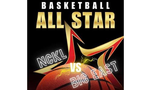 NCKL vs. Big East All-Star Basketball Game Info